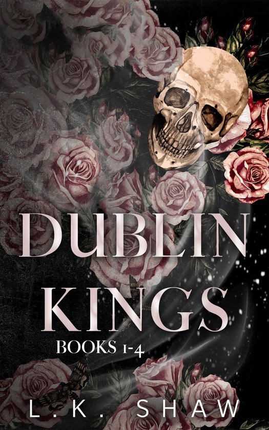 Dublin Kings - Dublin Kings Books 1-4