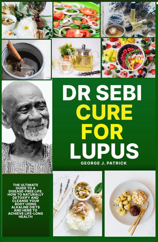 DR SEBI CURE FOR LUPUS