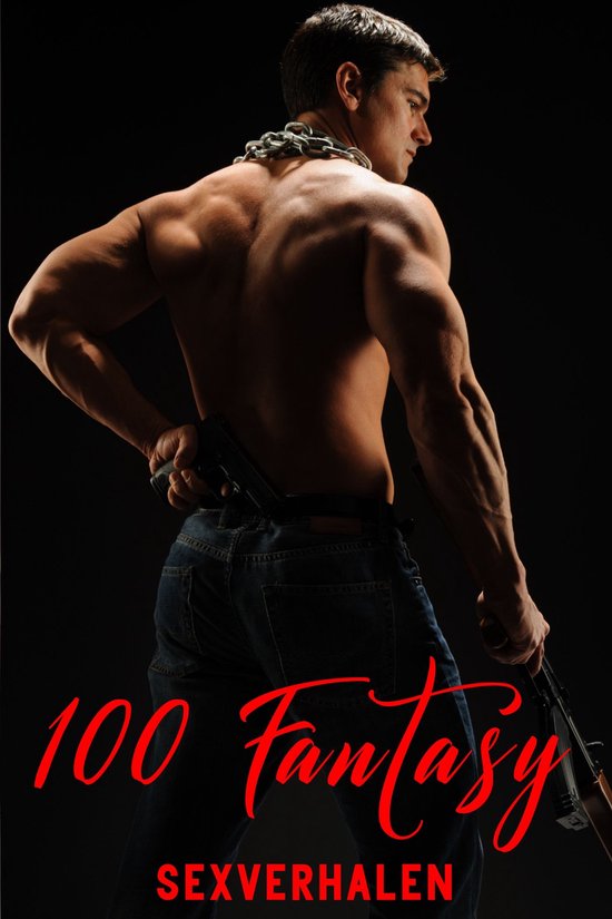 100 Fantasy Sexverhalen (Vol. 3)