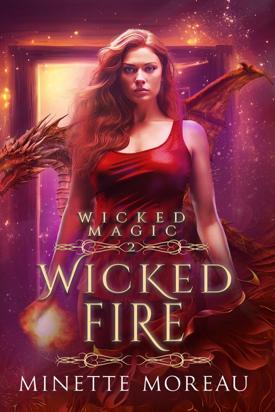 Wicked Magic 2 - Wicked Fire