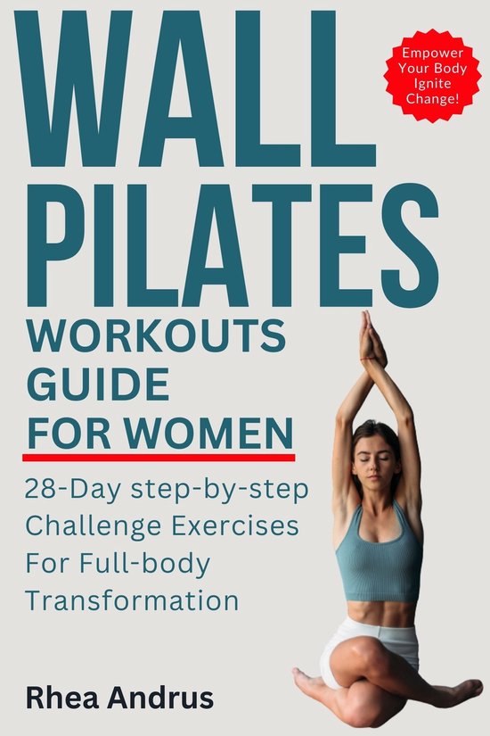 WALL PILATES WORKOUTS GUIDE FOR WOMEN