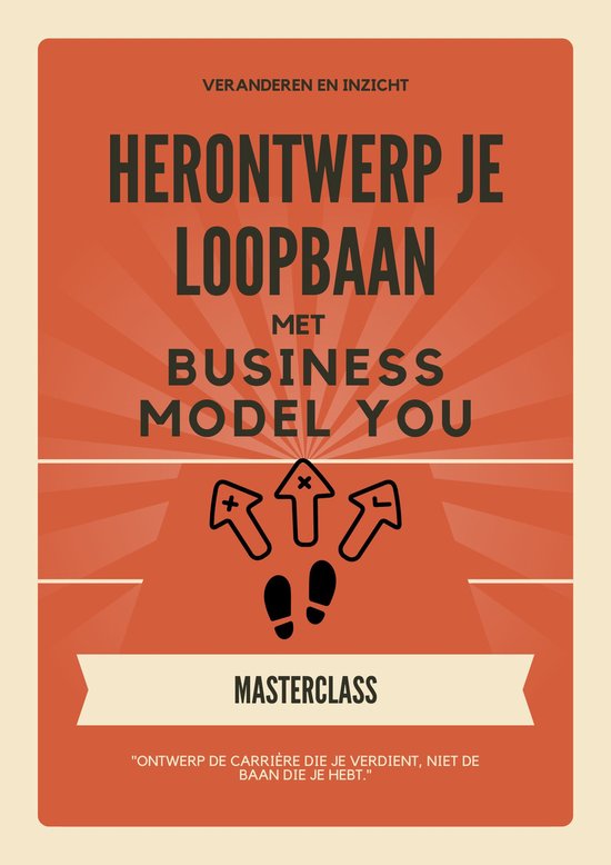 Masterclass - Herontwerp je loopbaan met Business Model You