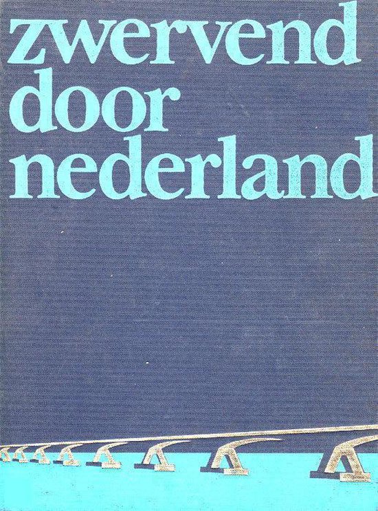 Zwervend door Nederland