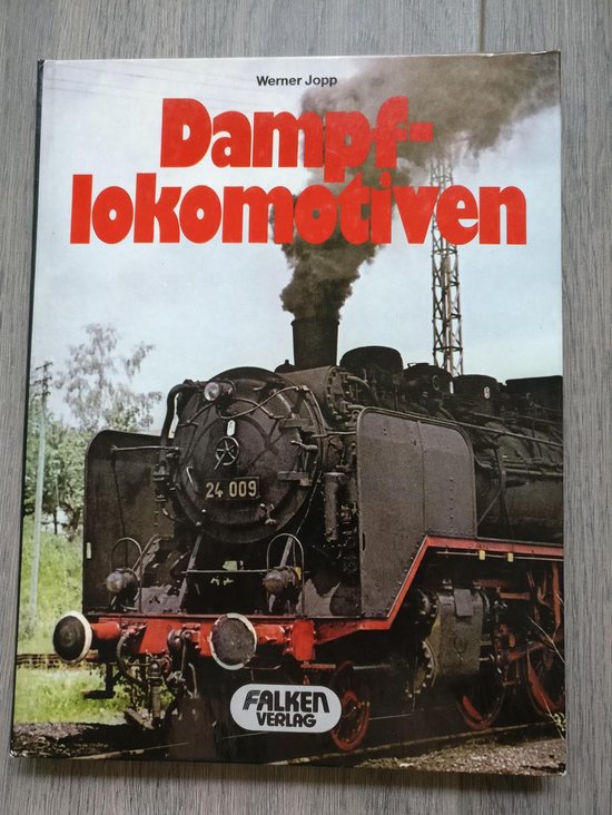 Treinen boek Dampf Lokomotiven