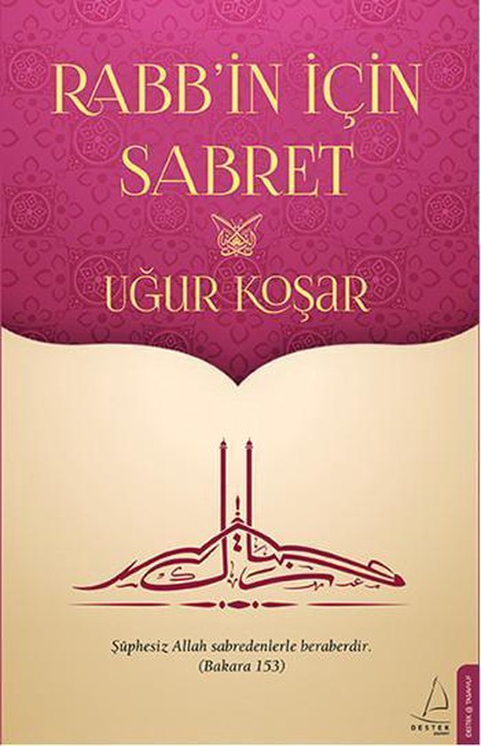 Rabb'in İçin Sabret