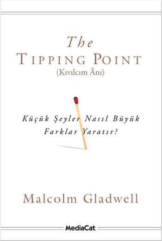 The Tipping Point - Kıvılcım Anı