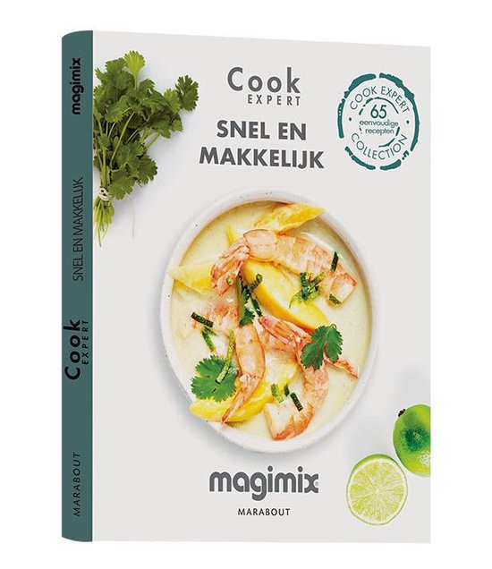 Magimix - Cook Expert - Snel & Gemakkelijk receptenboek