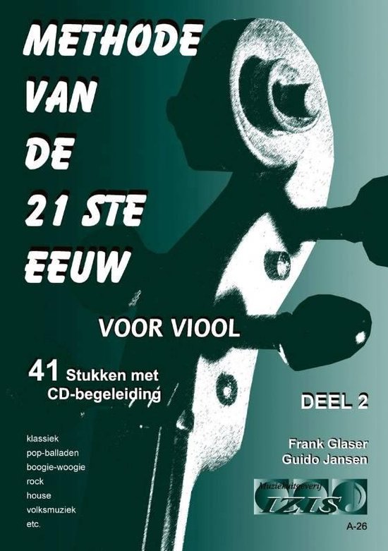 Methode van de 21ste eeuw deel 2   Viool (boek + cd)