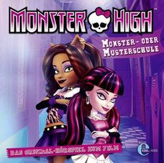 Monster High: Monster- oder Musterschule