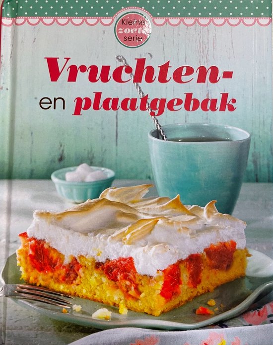 Vruchten en plaatgebak