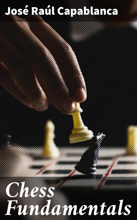 Chess Fundamentals