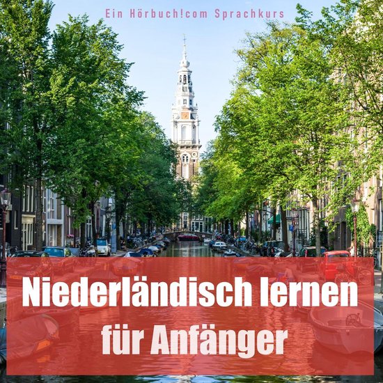 Niederländisch lernen für Anfänger