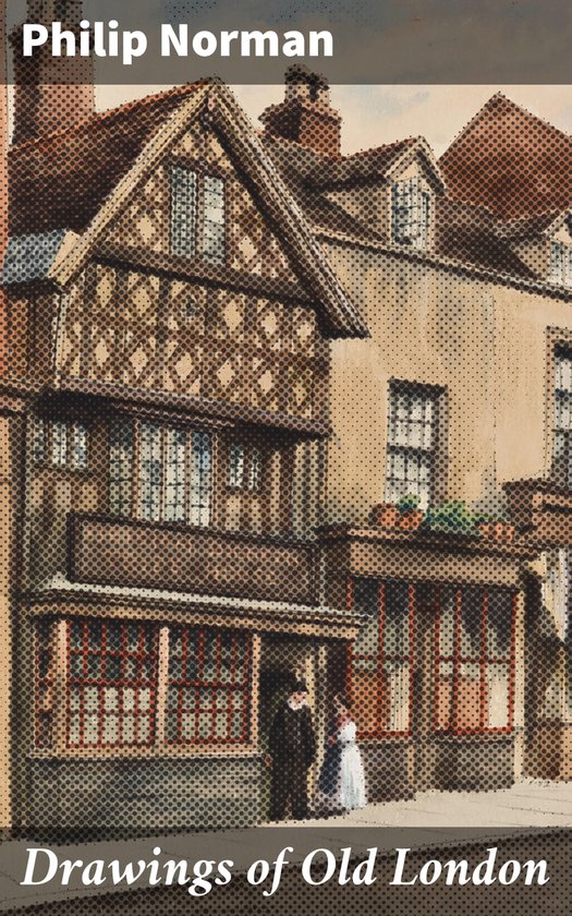 Drawings of Old London