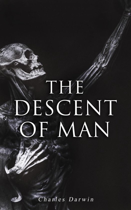 The Descent of Man