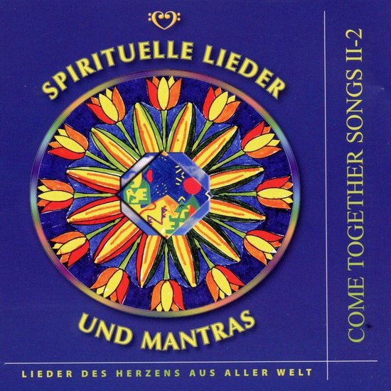 Spirituelle Lieder und Mantras. Audio-CD: Come Together ...   Book