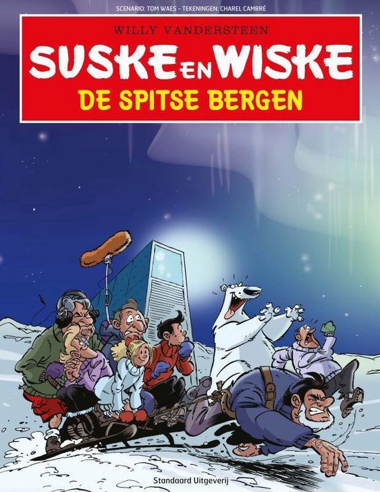 Suske en Wiske - De spitse bergen (speciale uitgave SOS Kinderdorpen/Tom Waes en Charel Chambré)