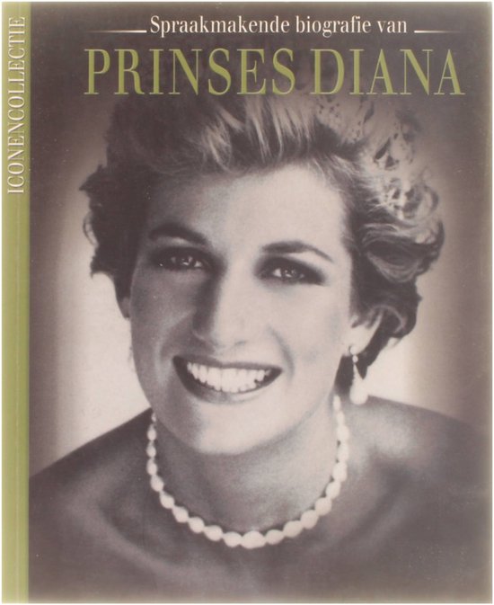 Spraakmakende biografie van Prinses Diana