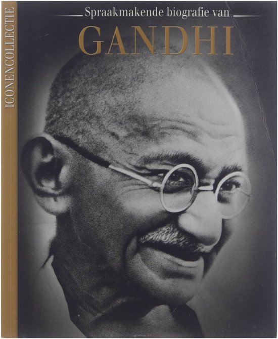 Spraakmakende biografie van Gandhi