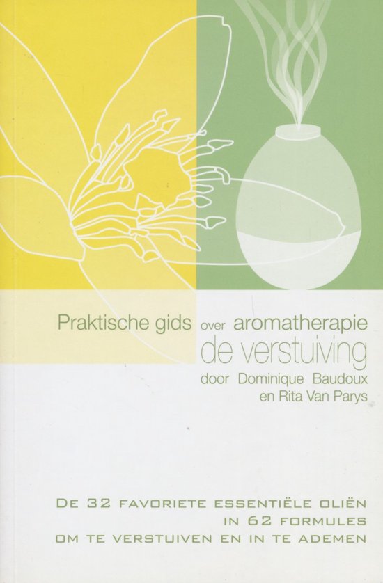 Praktische gids over Aromatherapie de verstuiving