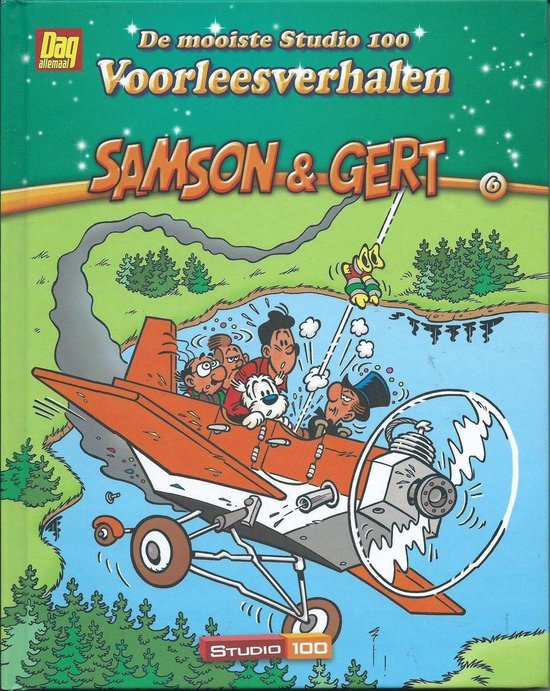 De mooiste voorleesverhalen Samson & Gert 6