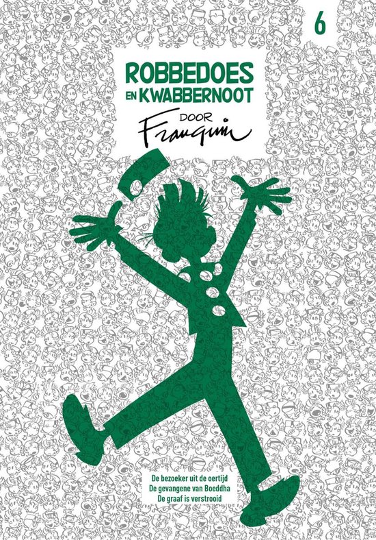 Robbedoes en Kwabbernoot door Franquin 6 - Robbedoes en Kwabbernoot door Franquin 6