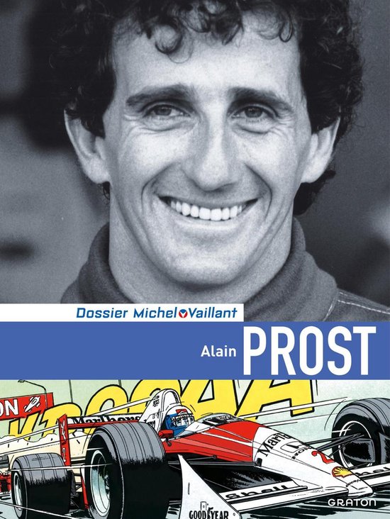 Michel Vaillant - Dossiers 12 - Alain Prost