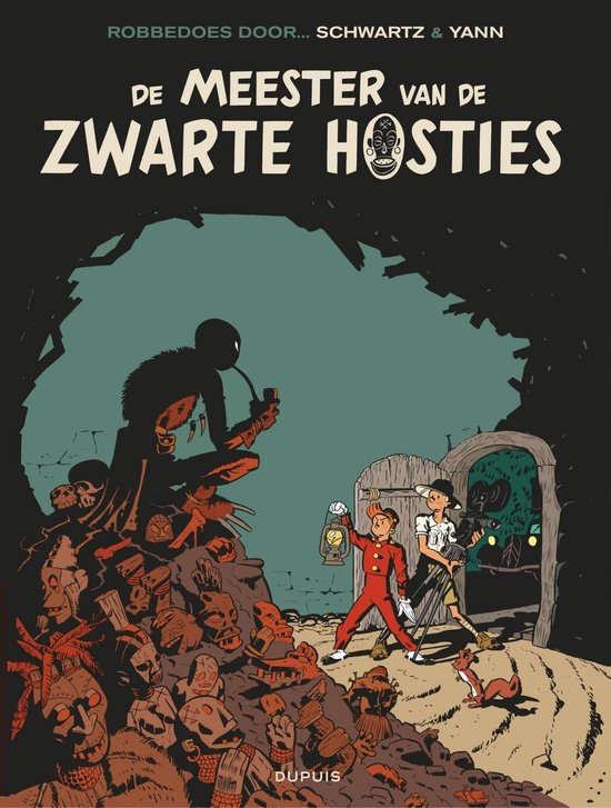 Robbedoes door... 11 - De luipaardvrouw 2: De meester van de zwarte hosties