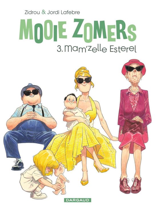 Mooie Zomers 3 - Mam'zelle Esterel