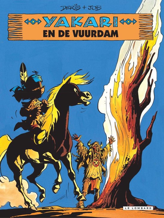 Yakari 19 - Yakari en de vuurdam