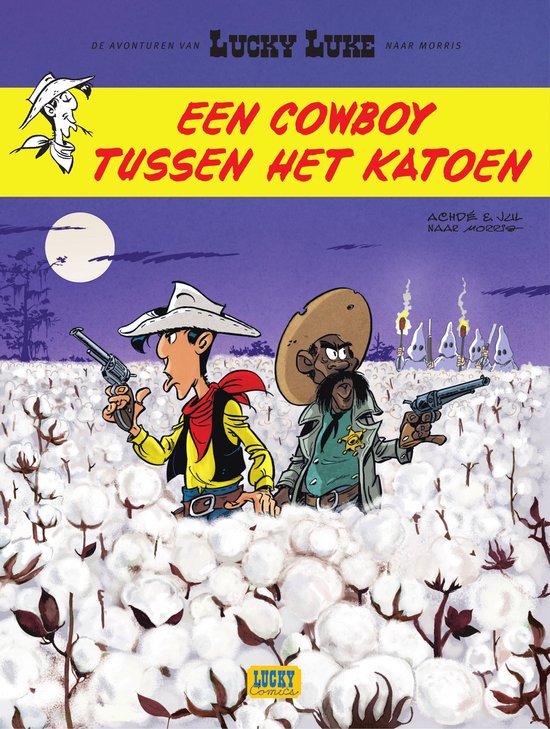 De avonturen van Lucky Luke naar Morris 9 - Een cowboy tussen het katoen