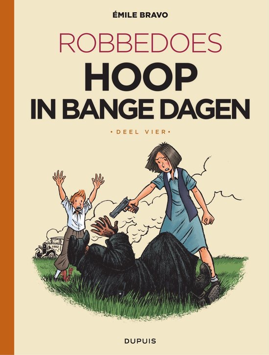 Robbedoes door... 21 - Hoop in bange dagen – Deel 4