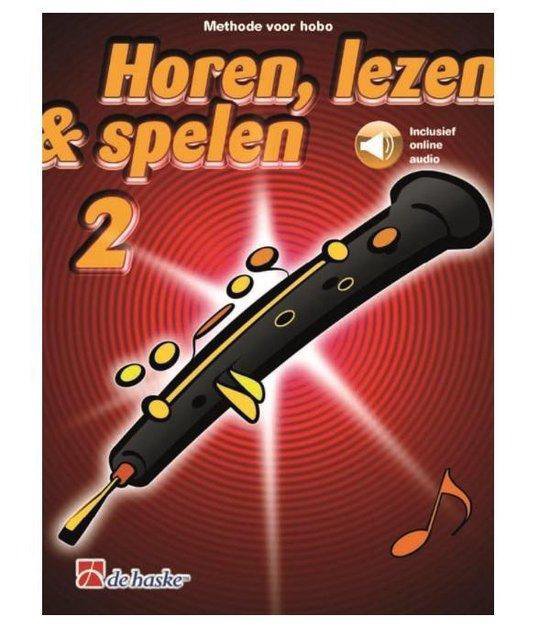 Horen Lezen & Spelen deel 2 voor Hobo (Boek + online Audio)