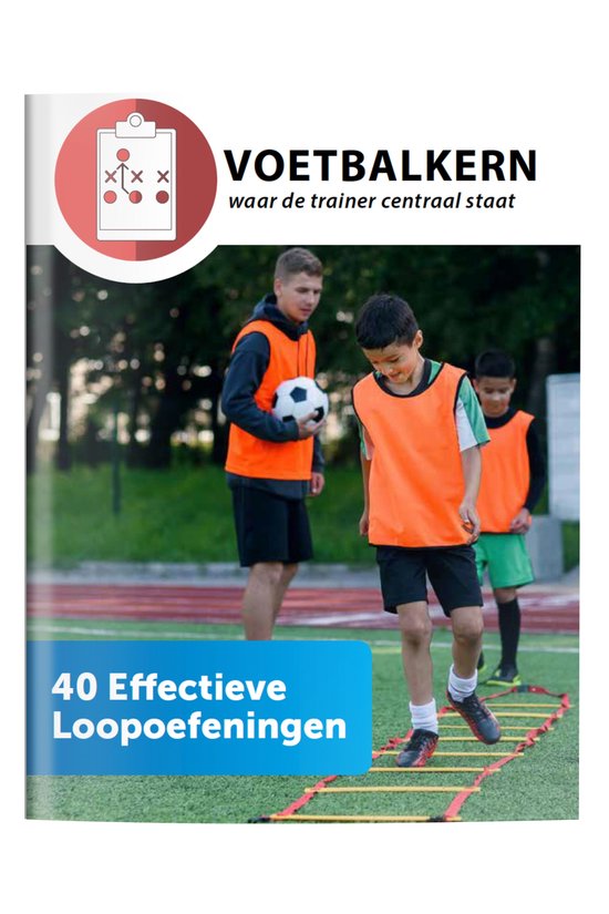 40 Effectieve Loopoefeningen   Voor iedere trainer - sporter