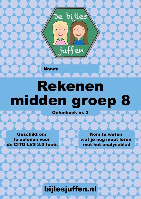 CITO Oefenboek Rekenen Midden Groep 8 Deel 3 - Werkboek van meer dan 100 leuke en leerzame opdrachten!