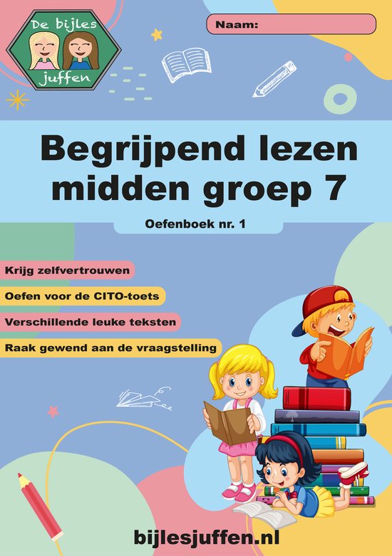 CITO Oefenboek Begrijpend Lezen Midden Groep 7 Deel 1 - Werkboek van meer dan 100 leuke en leerzame opdrachten!