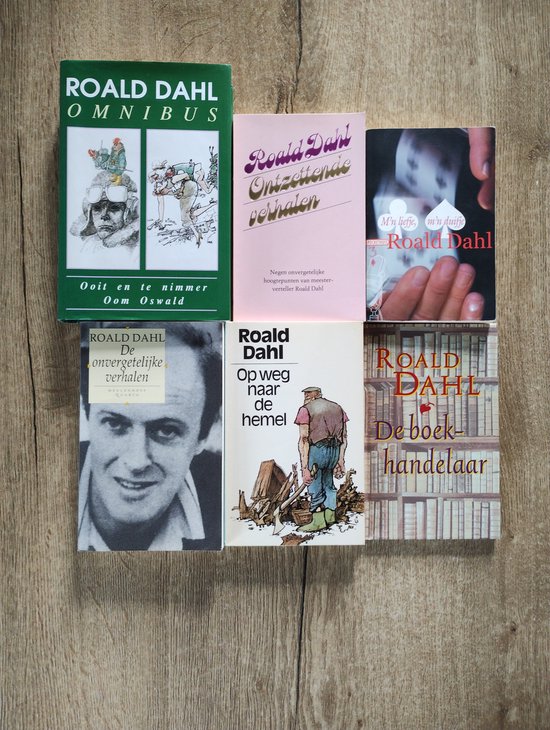 Roald Dahl 6 Boeken 1 - Roald Dahl Omnibus met Ooit en te Nimmer en Oom Oswald 2 - Roald Dahl De Onvergetelijke Verhalen 3 - De Boekhandelaar 4 - Op Weg naar de Hemel 5 - Ontzettende Verhalen 6 - M'n Liefje M'n Duifje