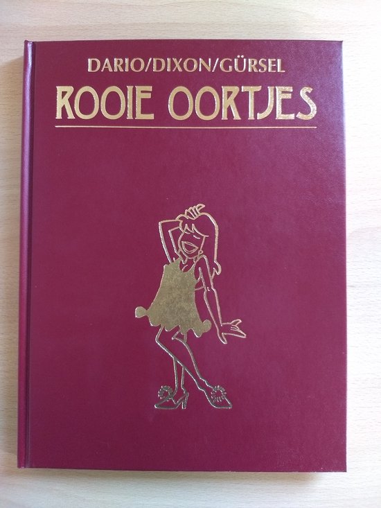 Rooie Oortjes 17 - Dario/Dixon/Gürsel