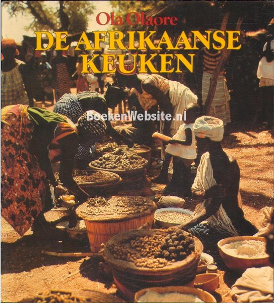 De afrikaanse keuken Ola Olaore