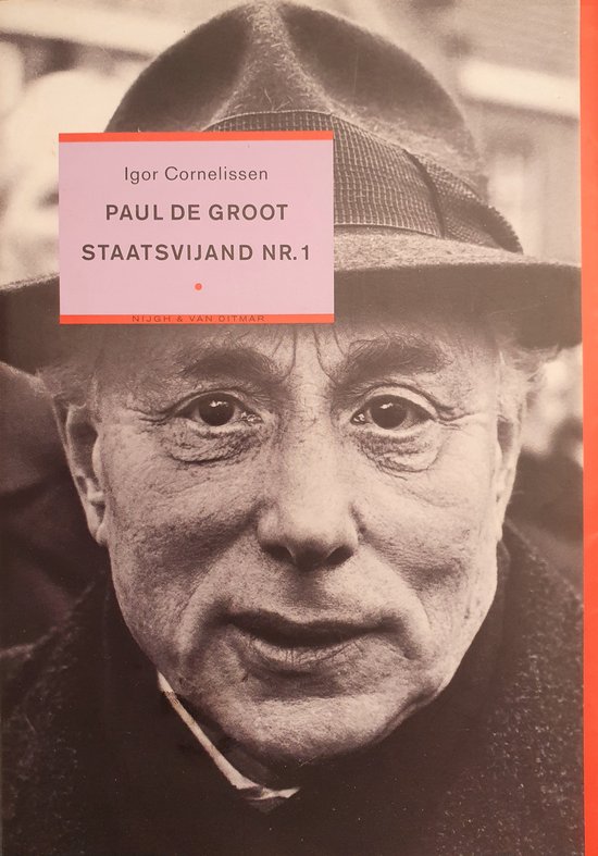 Paul de Groot, Staatsvijand Nr. 1