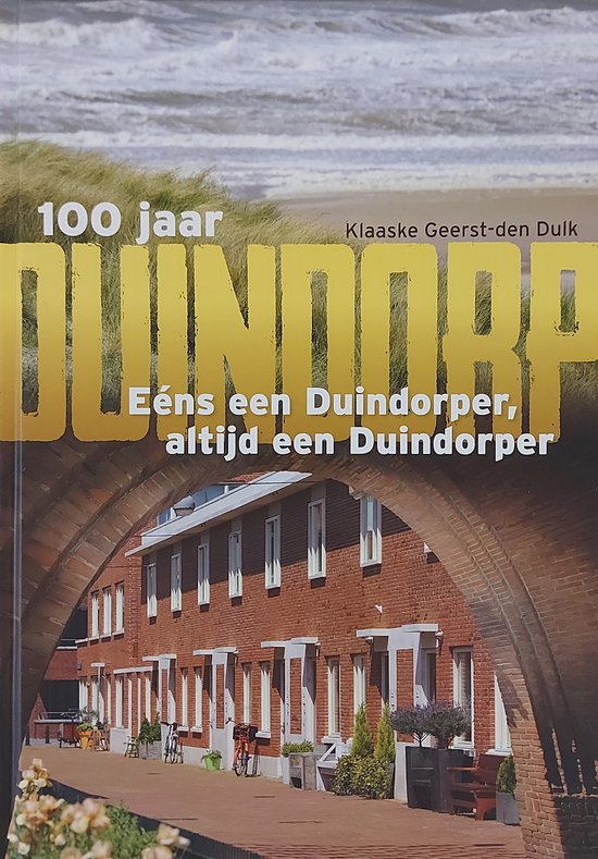 100 jaar Duindorp