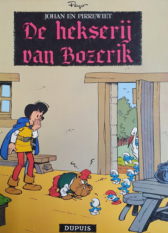 Johan en Pirrewiet: De Hekserij van Bozerik