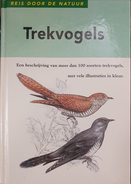 Trekvogels, een reis door de natuur