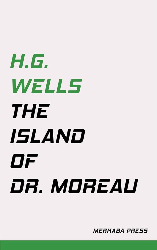 The Island of Dr. Moreau