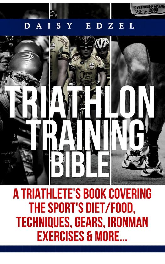 Triathlon Training Bible