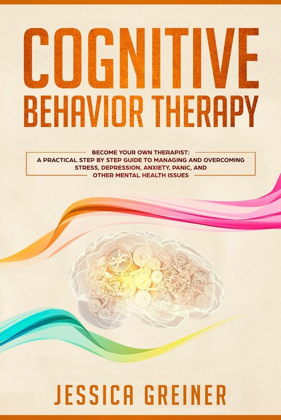 Cognitive Behavior Therapy