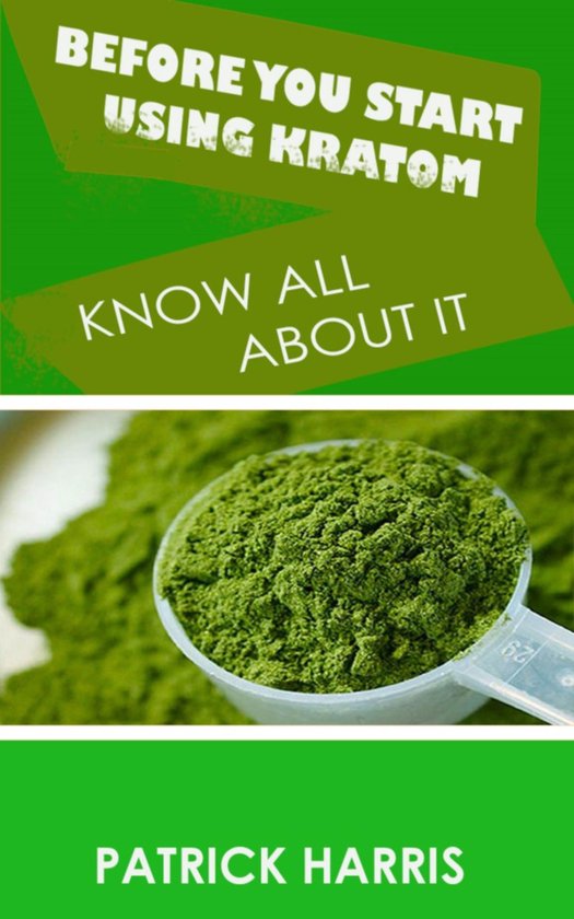 Before You Start Using Kratom