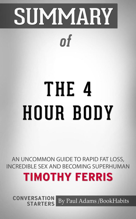 Summary of The 4-Hour Body