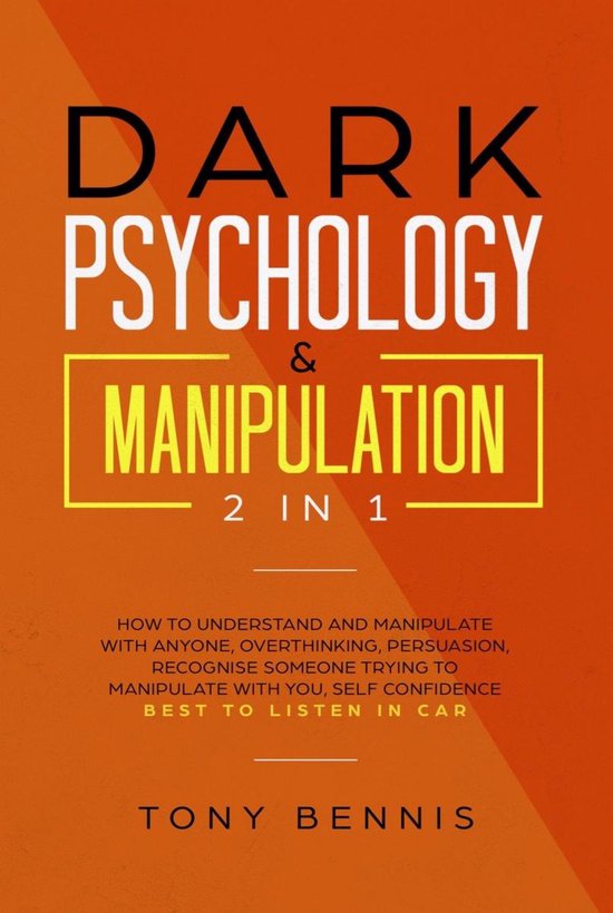 Dark Psychology & Manipulation 2 in 1