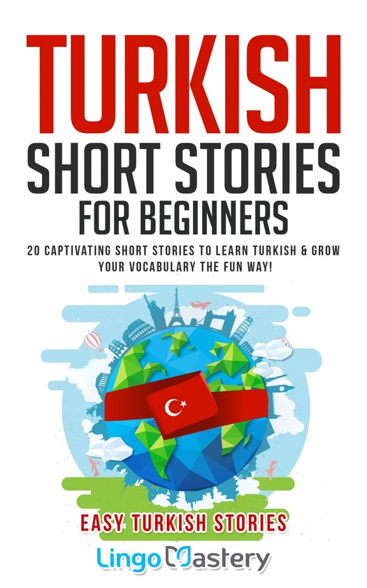 Easy Turkish Stories 1 - Turkish Short Stories for Beginners