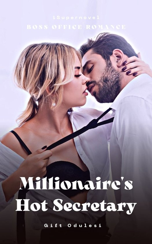 Boss Office Romance Series 1 - Millionaire's Hot Secretary